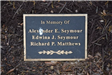 Plaque in Loving Memory of Alexander E. Seymour, Edwina J. Seymour, and Richard P. Matthews